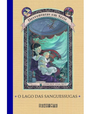 O LAGO DAS SANGUESSUGAS