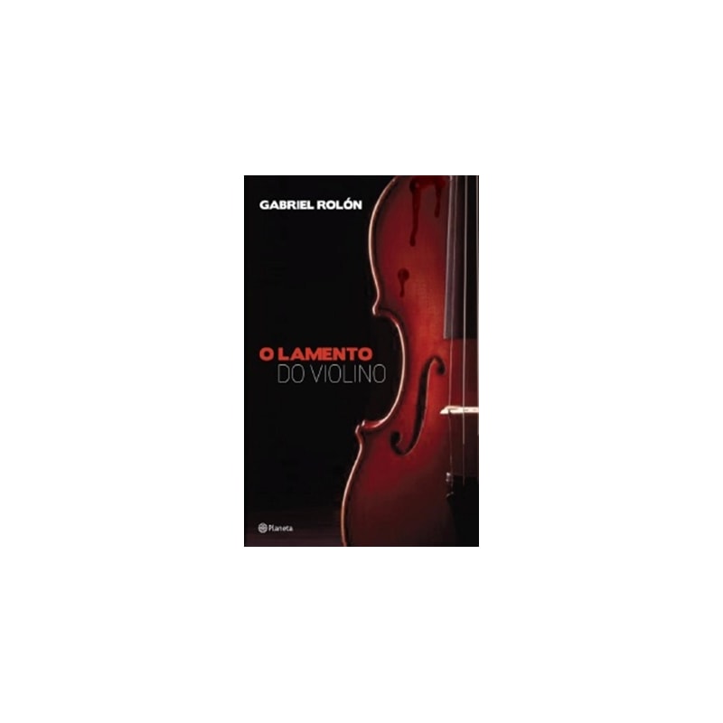 O LAMENTO DO VIOLINO