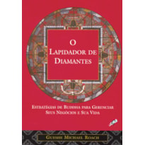 O LAPIDADOR DE DIAMANTES