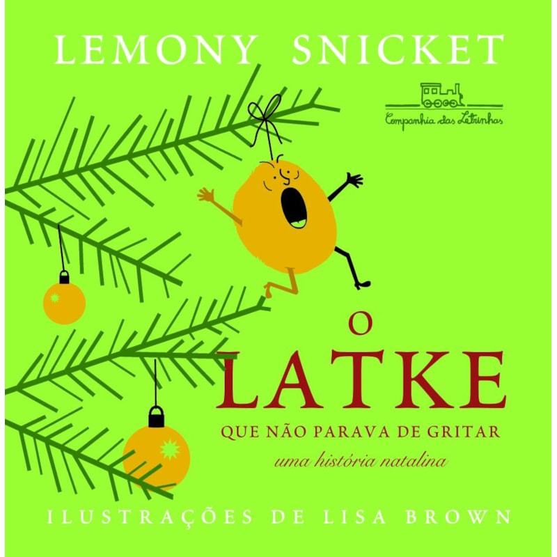 O LATKE QUE NÃO PARAVA DE GRITAR