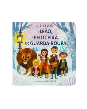 O LEÃO, A FEITICEIRA E O GUARDA-ROUPA - LIVRO INFANTIL CARTONADO DO CLÁSSICO AS CRÔNICAS DE NÁRNIA