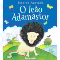 O LEÃO ADAMASTOR