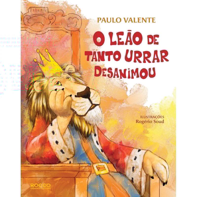 O LEÃO DE TANTO URRAR DESANIMOU