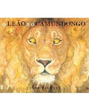 O LEÃO E O CAMUNDONGO