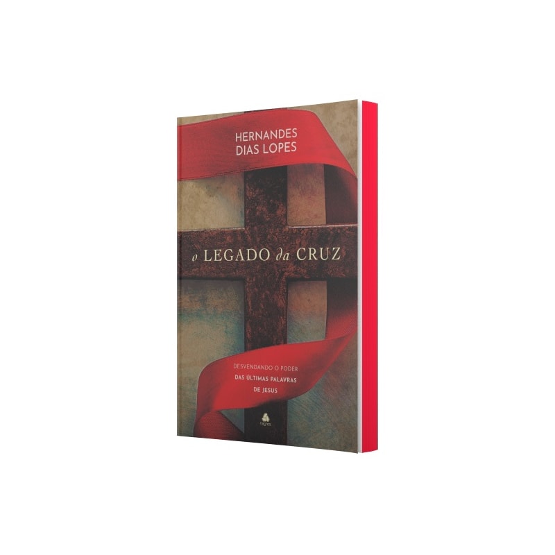 O legado da Cruz: desvendando o poder das últimas palavras de Jesus