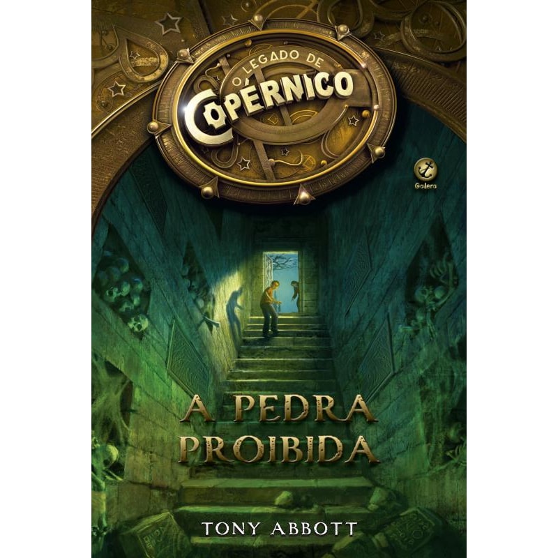 O LEGADO DE COPÉRNICO: A PEDRA PROIBIDA (VOL. 1): A PEDRA PROIBIDA