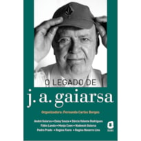 O LEGADO DE J. A. GAIARSA