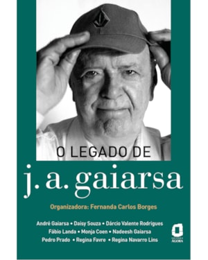 O LEGADO DE J. A. GAIARSA
