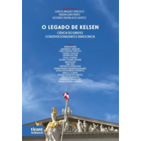 O LEGADO DE KELSEN: CIÊNCIA DO DIREITO, CONSTITUCIONALISMO E DEMOCRACIA