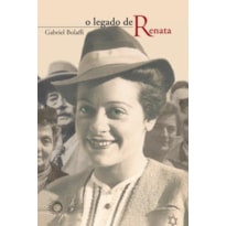 O LEGADO DE RENATA