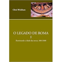 O LEGADO DE ROMA