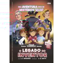 O LEGADO DO INVENTOR