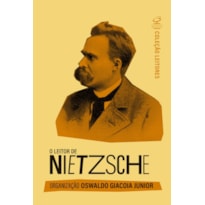 O LEITOR DE NIETZSCHE