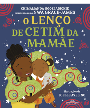 O LENÇO DE CETIM DA MAMÃE