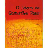 O léxico de guimarães rosa