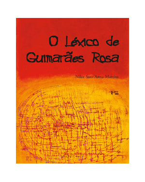 O léxico de guimarães rosa