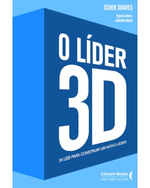 O líder 3D: 24 leis para construir um novo líder