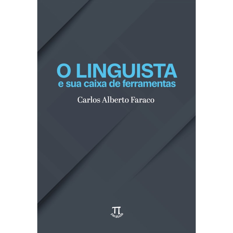 O linguista e sua caixa de ferramentas