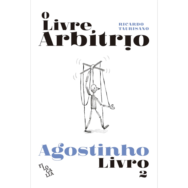 O LIVRE ARBÍTRIO - LIVRO 2