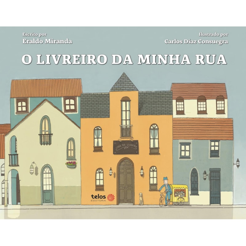 O LIVREIRO DA MINHA RUA