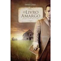 O LIVRO AMARGO - QUANDO O SONHO NÃO SE REALIZA