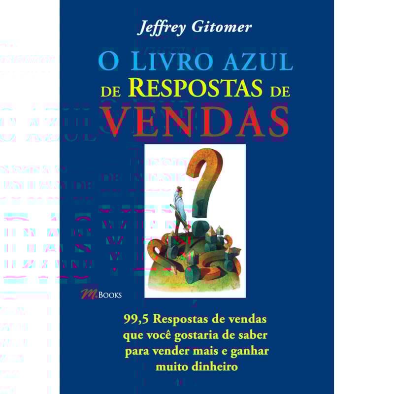 O livro azul de respostas de vendas