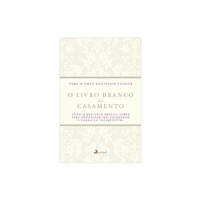 O LIVRO BRANCO DO CASAMENTO