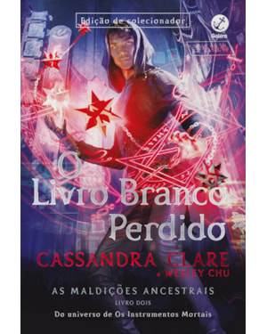 O LIVRO BRANCO PERDIDO (EDIÇÃO DE COLECIONADOR - VOL. 2 AS MALDIÇÕES ANCESTRAIS)