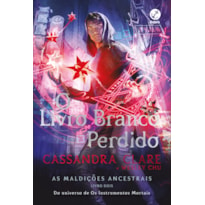 O LIVRO BRANCO PERDIDO (VOL. 2 AS MALDIÇÕES ANCESTRAIS)