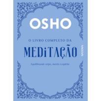 O LIVRO COMPLETO DA MEDITAÇÃO