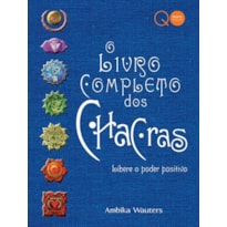 O LIVRO COMPLETO DOS CHACRAS