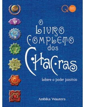 O LIVRO COMPLETO DOS CHACRAS