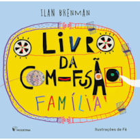 O livro da Com-fusão - Família