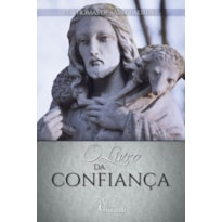 O LIVRO DA CONFIANÇA