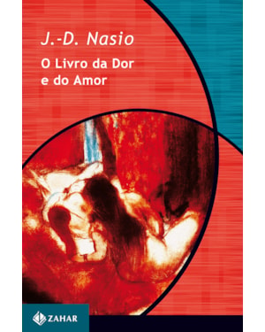 O LIVRO DA DOR E DO AMOR