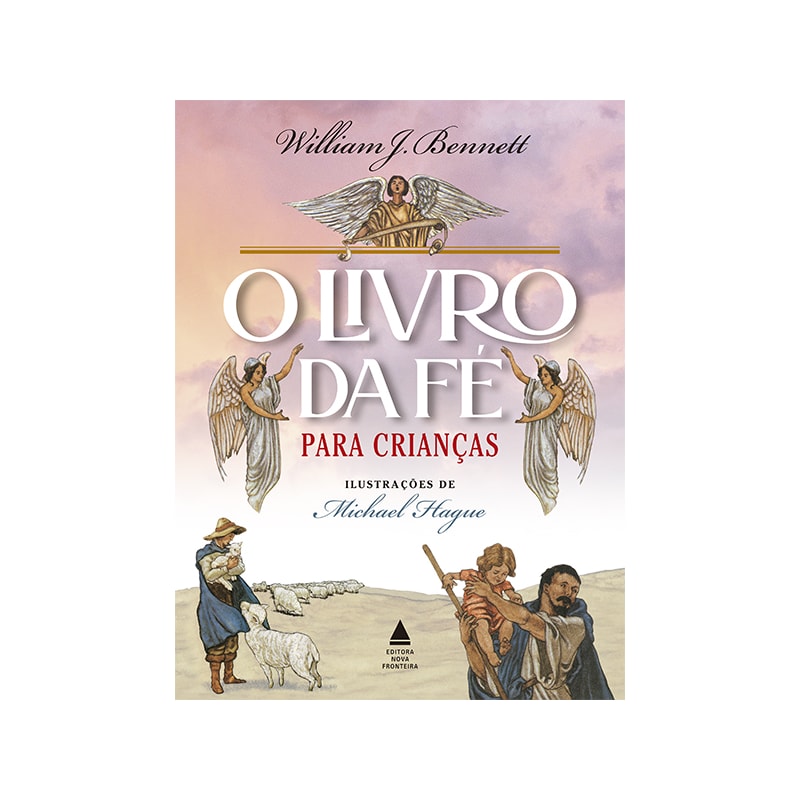 O LIVRO DA FÉ PARA CRIANÇAS