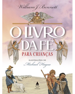 O LIVRO DA FÉ PARA CRIANÇAS