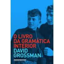 O LIVRO DA GRAMÁTICA INTERIOR