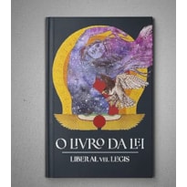 O LIVRO DA LEI - LIBER AL VEL LEGIS