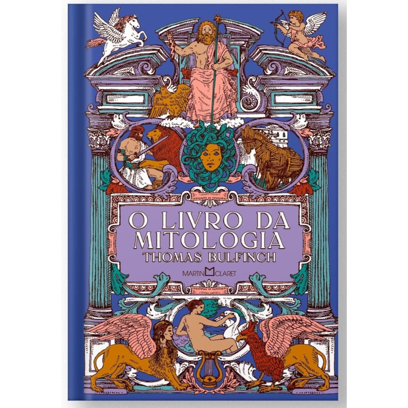 O LIVRO DA MITOLOGIA: A IDADE DA FÁBULA