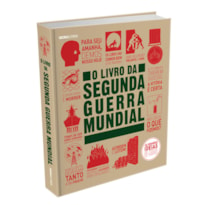 O LIVRO DA SEGUNDA GUERRA MUNDIAL