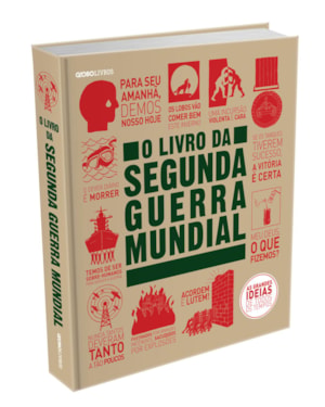 O LIVRO DA SEGUNDA GUERRA MUNDIAL