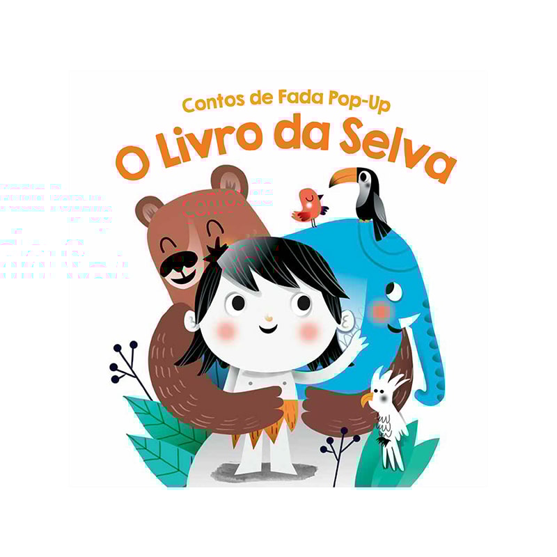 O LIVRO DA SELVA: CONTOS DE FADA POP-UP