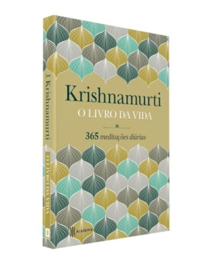 O LIVRO DA VIDA: (BIBLIOTECA KRISHNAMURTI)