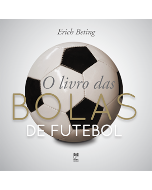 O LIVRO DAS BOLAS DE FUTEBOL