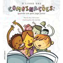 O LIVRO DAS COMBINAÇÕES: QUANDO UM PAÍS JOGA JUNTO