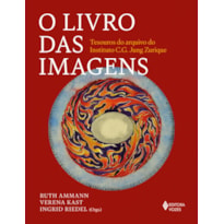 O LIVRO DAS IMAGENS: TESOUROS DO ARQUIVO DO INSTITUTO C.G. JUNG ZURIQUE