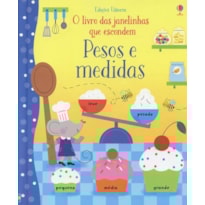 O LIVRO DAS JANELINHAS QUE ESCONDEM PESOS E MEDIDAS
