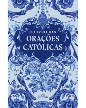 O LIVRO DAS ORAÇÕES CATÓLICAS: CAPA FLORAL