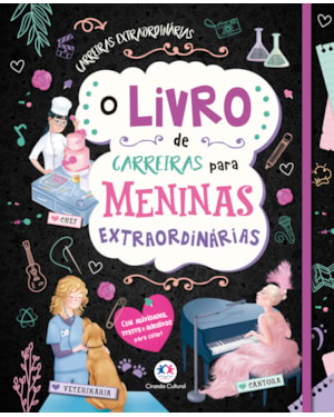 O LIVRO DE CARREIRAS PARA MENINAS EXTRAORDINÁRIAS